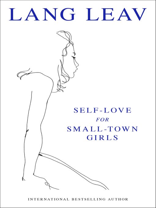 Title details for Self-Love for Small-Town Girls by Lang Leav - Available